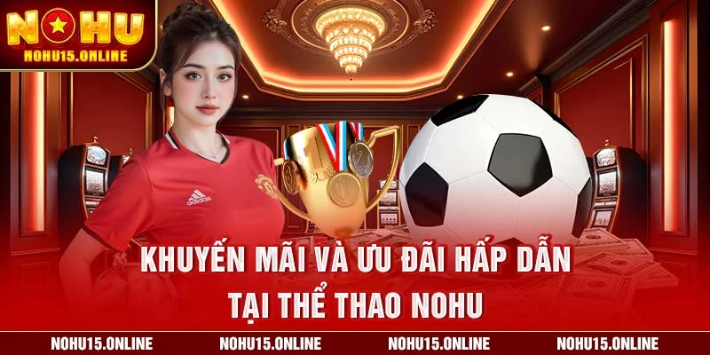 khuyến mãi hấp dẫn